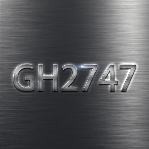 GH2747高温合金